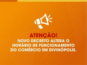Novo decreto altera horário de atividade do comércio