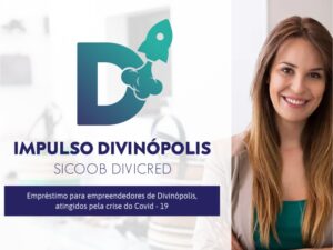 Impulso – nova linha de crédito do Divicred para ajudar empresas a sair da crise