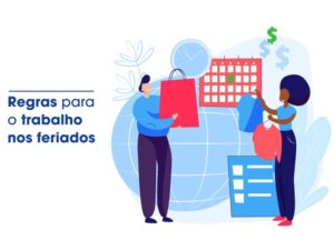 Regras para o trabalho nos feriados