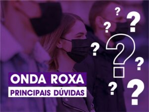 Perguntas e respostas sobre as medidas restritivas da Onda Roxa
