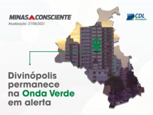 Divinópolis permanece na Onda verde em alerta