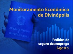 Divinópolis registra queda nos pedidos de seguro desemprego