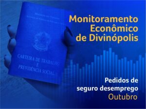 Divinópolis registra aumento nos pedidos de seguro desemprego