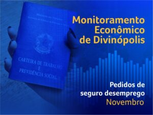 Pedido de seguro desemprego registra queda no acumulado do ano em Divinópolis