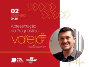 CDL e Sebrae apresentam diagnóstico do setor varejista de Divinópolis