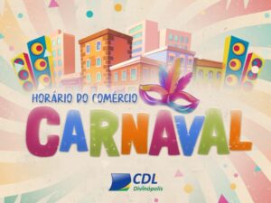 Carnaval 2023: como fica o funcionamento do comércio?