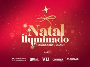 CDL Divinópolis anuncia programação do Natal Iluminado 2023