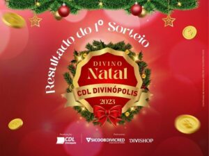 CDL Divinópolis divulga os primeiros ganhadores da Campanha Divino Natal 2023