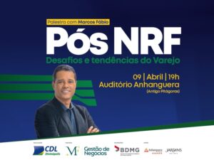 CDL Divinópolis traz as tendências globais do varejo diretamente da NRF 2024