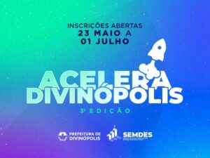 Aberto edital para o programa “Acelera Divinópolis”