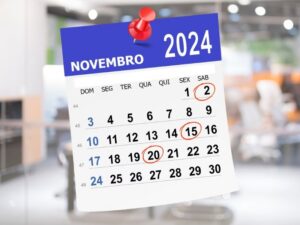 Novembro chega com três feriados nacionais