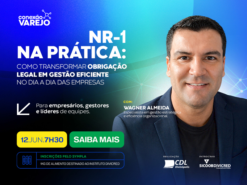 CONEXÃO VAREJO • NR1 NA PRÁTICA