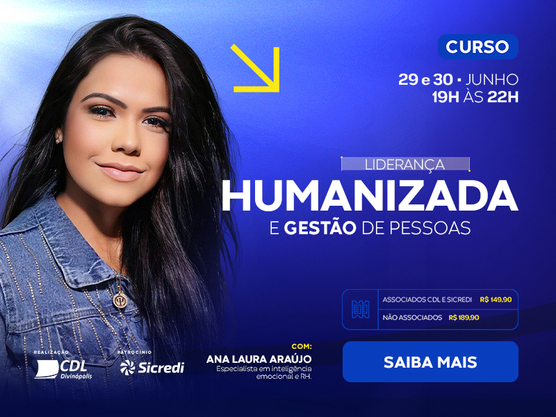 CURSO • LIDERANÇA HUMANIZADA E GESTÃO DE PESSOAS